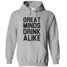 Load image into Gallery viewer, Great Minds Drink Alike - T Shirt - sportgrey_4707a427-b155-4eb4-a26b-66b71615eb6d