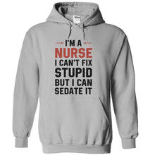 Load image into Gallery viewer, I'm a Nurse. I Can't Fix Stupid. - T Shirt - sportgrey_631c08ae-600d-4f10-9fe5-14c3a3a7a92d