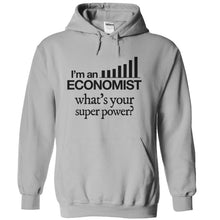 Load image into Gallery viewer, I'm An Economist, What's Your Super Power? - T Shirt - sportgrey_6befad54-51dd-498c-abde-4093f40e4271