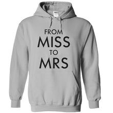 Load image into Gallery viewer, From Miss To Mrs - T Shirt - sportgrey_d1d25968-eb44-4213-b887-a2d300eaabd1