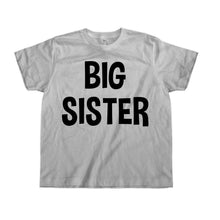 Load image into Gallery viewer, Big Sister - Kids - sportgrey_e94bd4fb-6a36-4f7b-a6c7-19453d5423b8