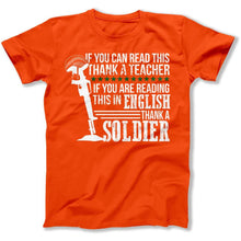 Load image into Gallery viewer, If You Are Reading This in English, Thank a Soldier - T Shirt - thanks-a-soldier-tshirt-orange