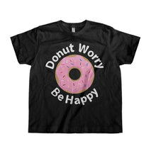 Load image into Gallery viewer, Donut Worry. Be Happy. - Kids - toddler_black_2583cbf9-5b45-4a19-a899-5a56e408fc57