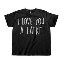 Load image into Gallery viewer, I Love You A Latke - Kids - toddler_black_b1cefb81-7439-41f5-98b5-2f2b5d50bc5b