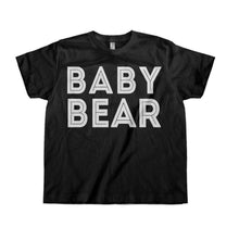 Load image into Gallery viewer, Baby Bear - Kids - toddler_black_b31ce8a0-7eb5-460c-9620-72d20267ef54