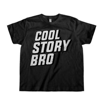 Load image into Gallery viewer, Cool Story Bro - Kids - toddler_black_b6776a99-8a56-4a9c-9e20-66e895892bc4