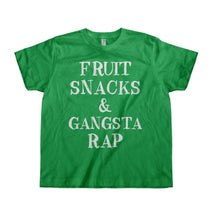 Load image into Gallery viewer, Fruit Snacks &amp; Gangsta Rap - Kids - toddler_kellygreen