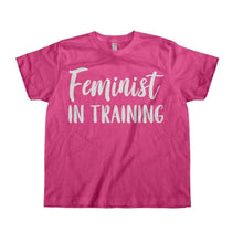 Load image into Gallery viewer, Feminist In Training - Kids - toddler_pink_01e962b2-f1c1-4989-8580-da34829bda9a