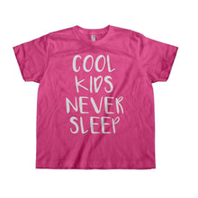 Load image into Gallery viewer, Cool Kids Never Sleep - Kids - toddler_pink_5488e1cf-0f42-454a-b1c0-b949dc8cc6f4