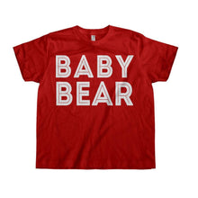 Load image into Gallery viewer, Baby Bear - Kids - toddler_red_92c3986c-bbe2-4859-9b9e-6139dbf1b4bb