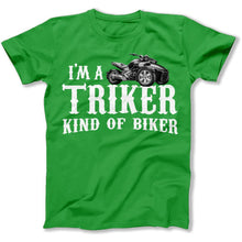 Load image into Gallery viewer, I'm a Triker Kind of Biker - T Shirt - triker-biker-tshirt-irishgreen