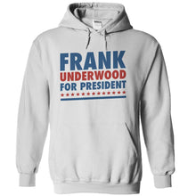 Load image into Gallery viewer, Frank Underwood For President - T Shirt - white_25a19077-c0b5-4e7a-bcb6-da695baa5878
