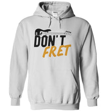 Load image into Gallery viewer, Don't Fret - T Shirt - white_537cd839-d332-4985-894a-eb5c11a49643