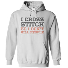 Load image into Gallery viewer, I Cross Stitch So I Don't Kill People - T Shirt - white_5b07675d-dc5a-4128-953e-af1844d78365