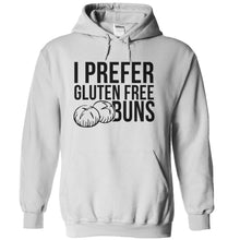 Load image into Gallery viewer, I Prefer Gluten Free Buns - T Shirt - white_9f166024-a739-48df-9458-bc772822b01b