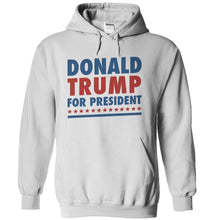 Load image into Gallery viewer, Donald Trump For President - T Shirt - white_e1229086-eba6-43da-b941-d79ba468a552