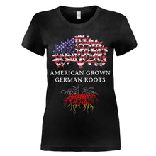 Load image into Gallery viewer, American Grown, German Roots - T Shirt - women_black_05e3a279-5f14-4b8c-b7a0-f3f4a0a608d6