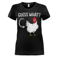 Load image into Gallery viewer, Guess What? Chicken Butt - T Shirt - women_black_5e2bdf4f-752c-4e0a-8ccc-757470fe243f