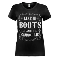 Load image into Gallery viewer, I Like Big Boots And I Cannot Lie - T Shirt - women_black_a811fbea-c6bb-458a-bc1b-35f3e045e7af