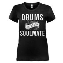 Load image into Gallery viewer, Drums Are My Soulmate - T Shirt - women_black_fbb68928-3dec-4f28-a947-a564a33e583c