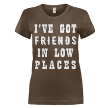 Load image into Gallery viewer, I've Got Friends In Low Places - T Shirt - women_brown_3aee5907-4870-43ae-acc3-e4ee1f875ca5