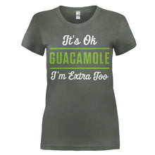 Load image into Gallery viewer, It's Ok, Guacamole. I'm Extra Too. - T Shirt - women_charcoal_f8e3bd9d-a245-44b1-98b2-09aac0655def