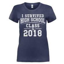 Load image into Gallery viewer, I SURVIVED HIGH SCHOOL - CLASS OF 2018 - T Shirt - women_navy_0334efab-8a20-4790-b216-c626dabe3a4a