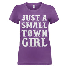 Load image into Gallery viewer, Just a Small Town Girl - T Shirt - women_purple_e6cd36e9-92fb-4b26-961b-58aa5a91e6d7