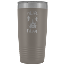 Load image into Gallery viewer, French Bulldog Dog Mom - TUB-28 - y6ns4wjtamtbjxn1g270q8kk