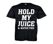 Load image into Gallery viewer, Hold My Juice And Watch This - Kids - youth_black_d9d90302-46a7-44df-9b93-75598d3fb299