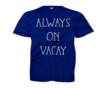 Load image into Gallery viewer, Always On Vacay - Kids - youth_navy_33edefb3-900d-42fe-8e5d-fe8350fa7ba9