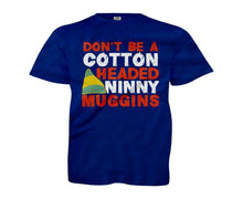 Load image into Gallery viewer, Don't Be A Cotton Headed Ninny Muggins - Kids - youth_navy_5f40c0eb-55c4-488d-b660-fbf410376afc