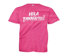 Load image into Gallery viewer, Hola Tanneritos! - Kids - youth_pink_568fa7e5-3fce-442c-812a-86005f263f6f
