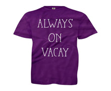 Load image into Gallery viewer, Always On Vacay - Kids - youth_purple
