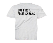 Load image into Gallery viewer, But First, Fruit Snacks - Kids - youth_white_025c1c14-cbba-44b7-9338-ff5503eee6bc