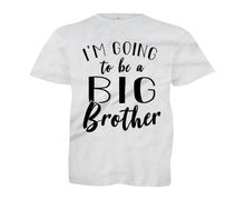 Load image into Gallery viewer, I'm Going To Be A Big Brother - Kids - youth_white_bdf64031-7795-4cd6-a0d1-fcbd78d8302b