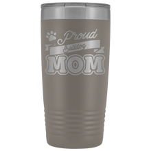 Load image into Gallery viewer, Bulldog Mom Gift For Mothers Day Tumbler Coffee Addict Dog Mom Tumbler To Go Coffee Mug 20 Oz Tumbler Cup Dog Mom Gifts Insulated - TUB-22 - zb6e3c8wo2hm71twoiccf21u